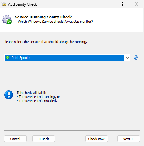 Choose the Windows Service AlwaysUp should monitor (click to enlarge) Choose the Windows Service AlwaysUp should monitor