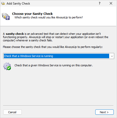 Check that a Windows Service is running (click to enlarge) Check that a Windows Service is running